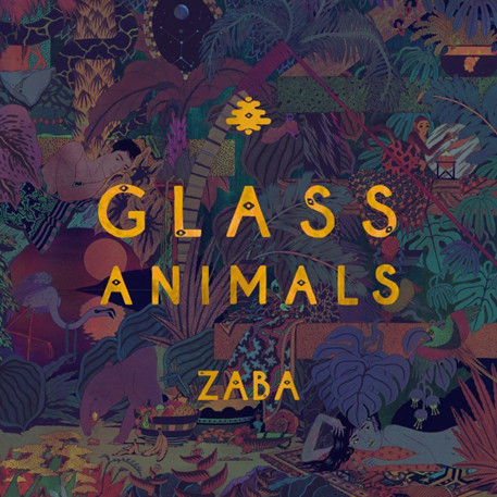 Glass Animals –  Zaba
