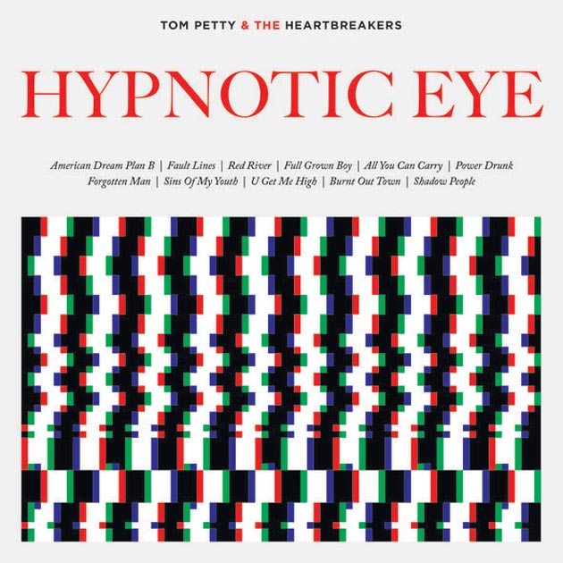 Tom Petty & The Heartbreakers – Hypnotic Eye