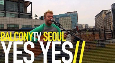 YES YES Performs on BalconyTV