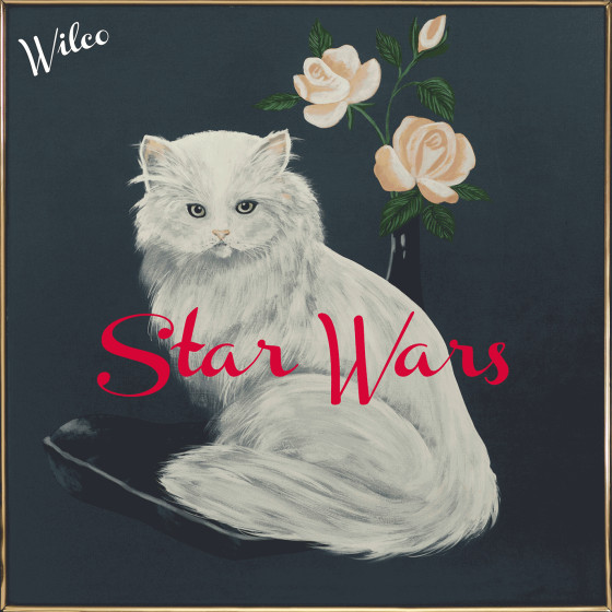 Wilco – Star Wars