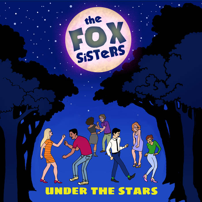 The Fox Sisters Release New Album Under The Stars