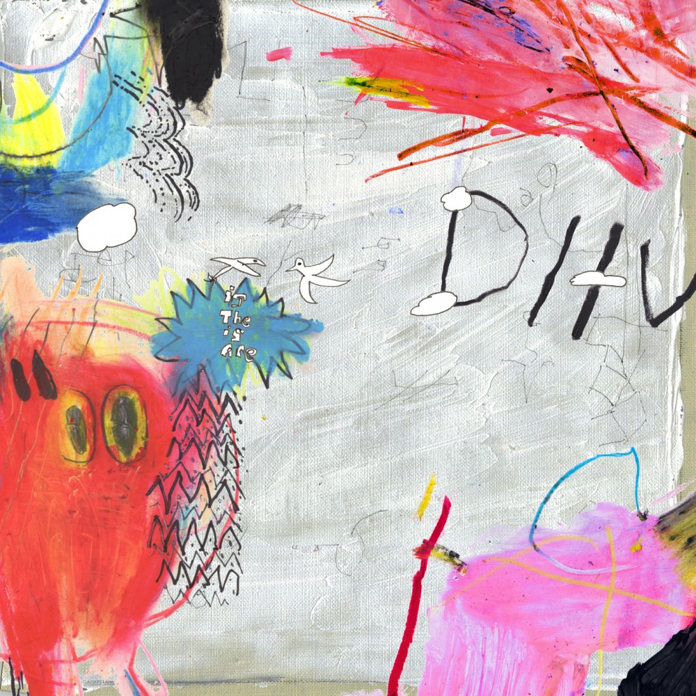 DIIV –  Is the Is Are