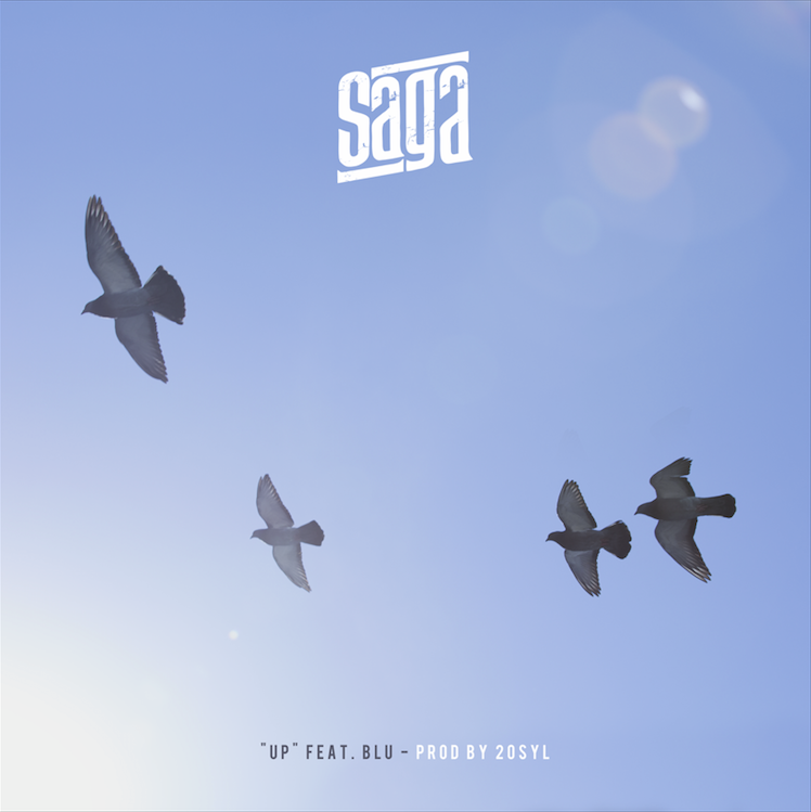 Saga ft. Blu – “Up”