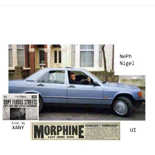 nIgel, NePh & Xany – “Morphine”