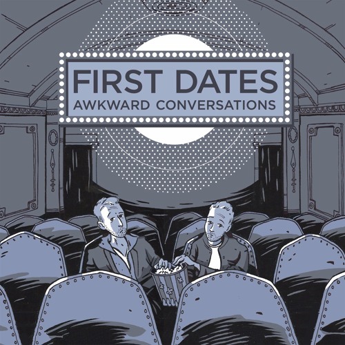 First Dates – “Melville’s Theme”