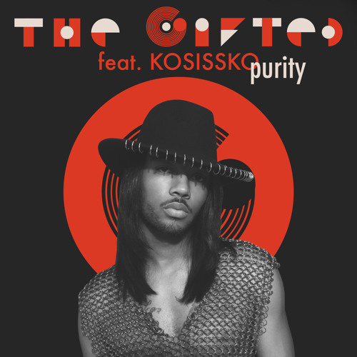 The Gifted – “Purity (feat. Kossisko)”