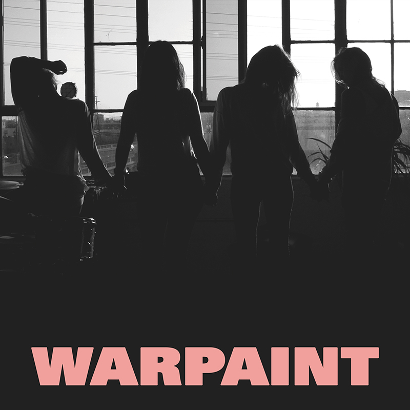 Warpaint –  Heads Up