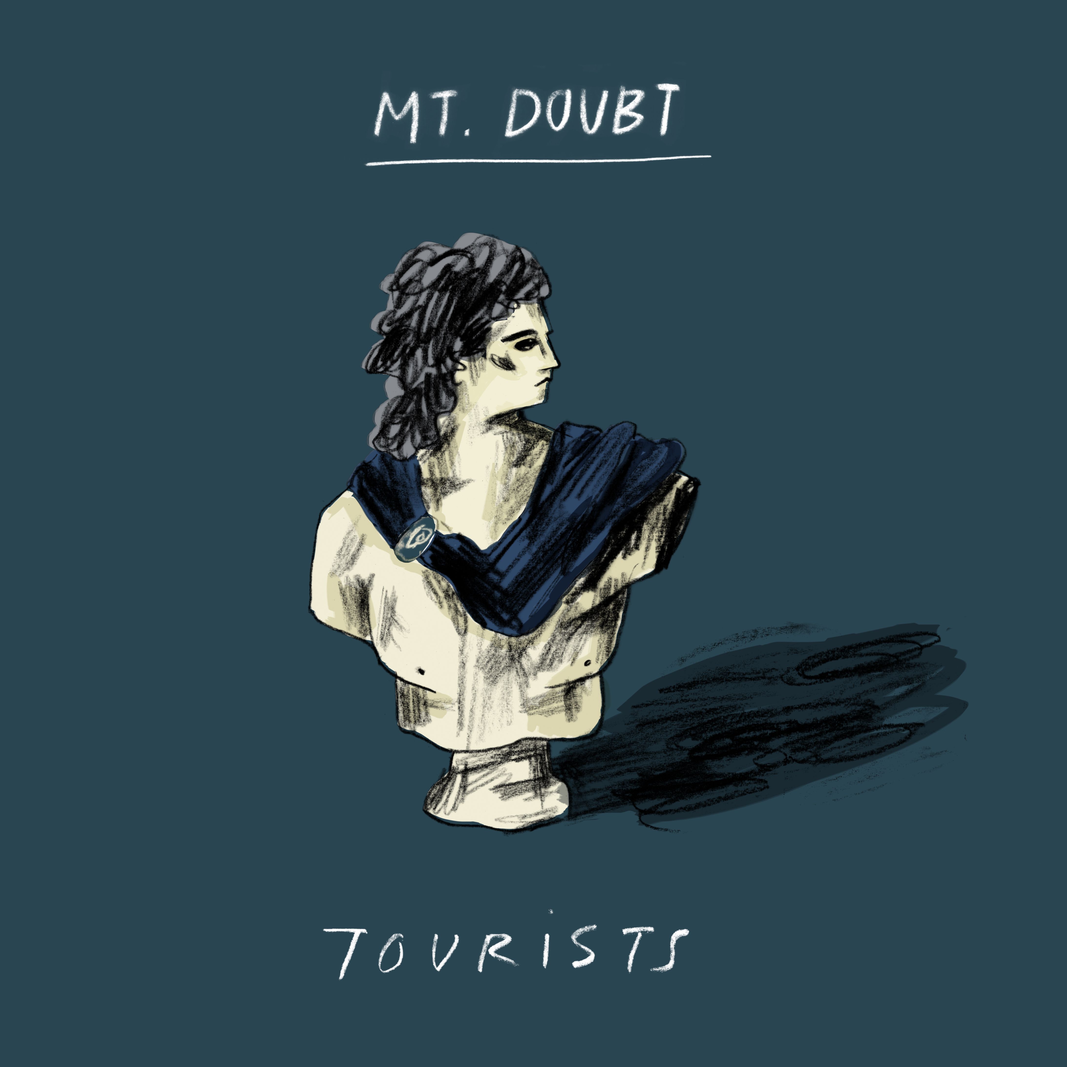 Mt. Doubt – “Tourists”