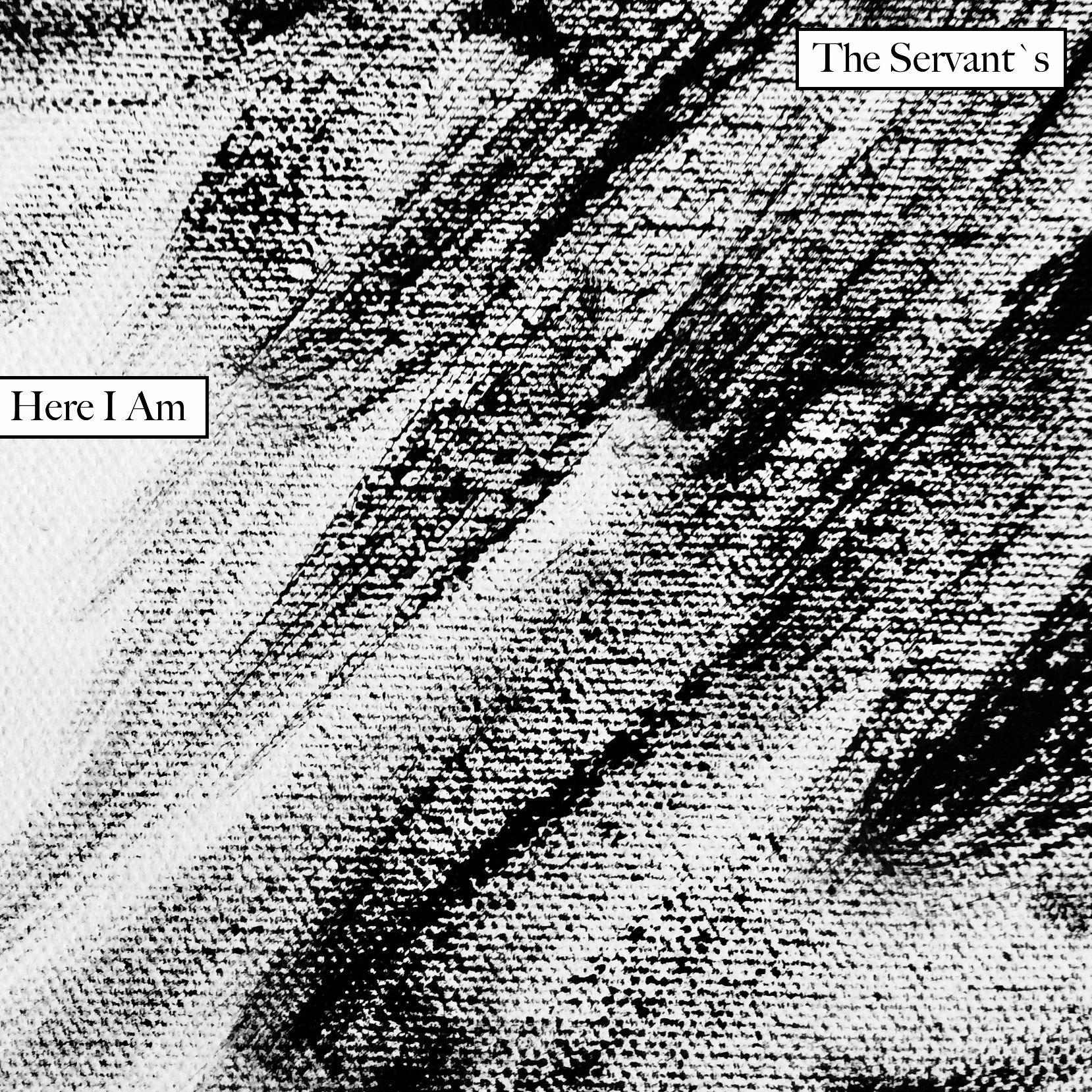 The Servant’s – “Here I Am”