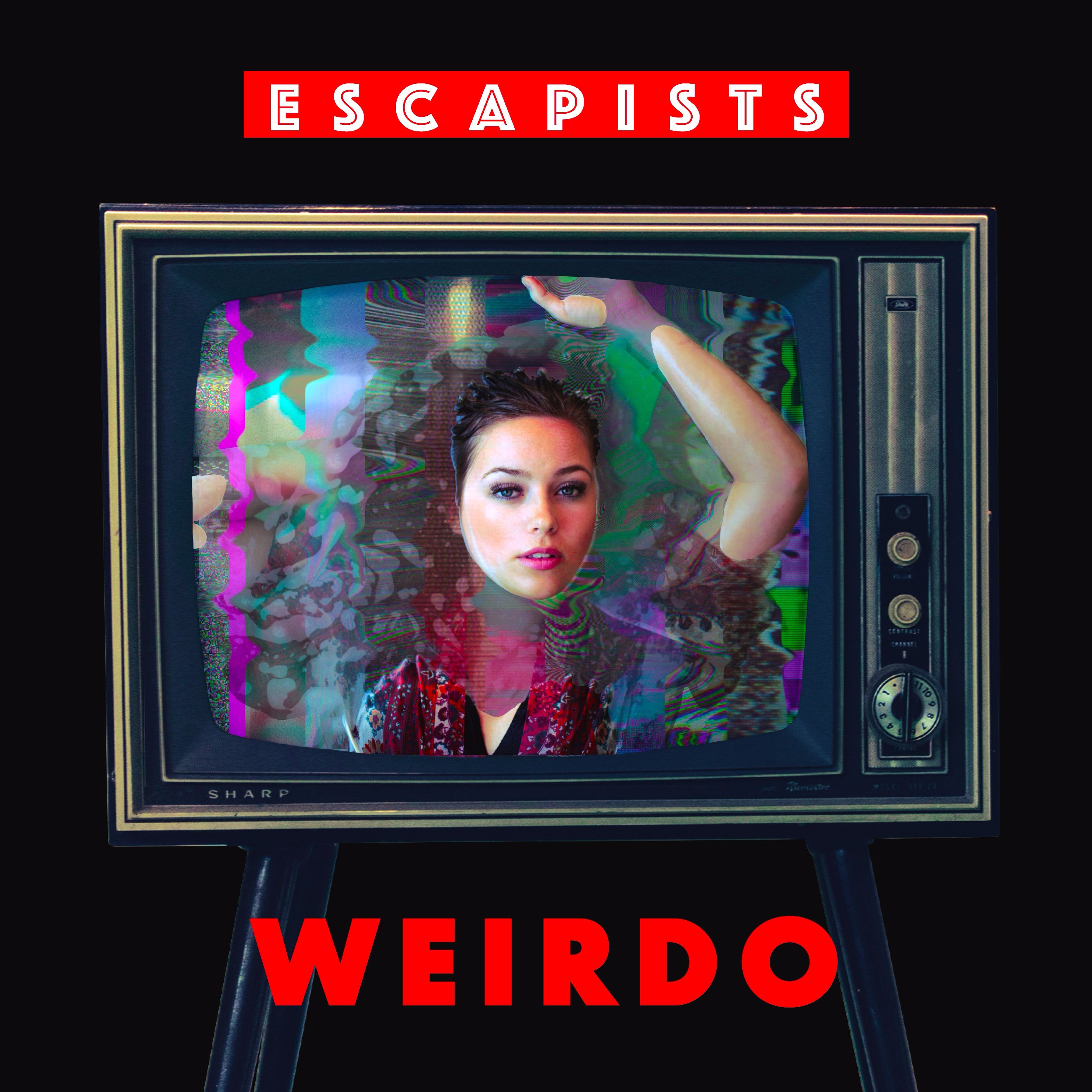 Escapists – “Weirdo”