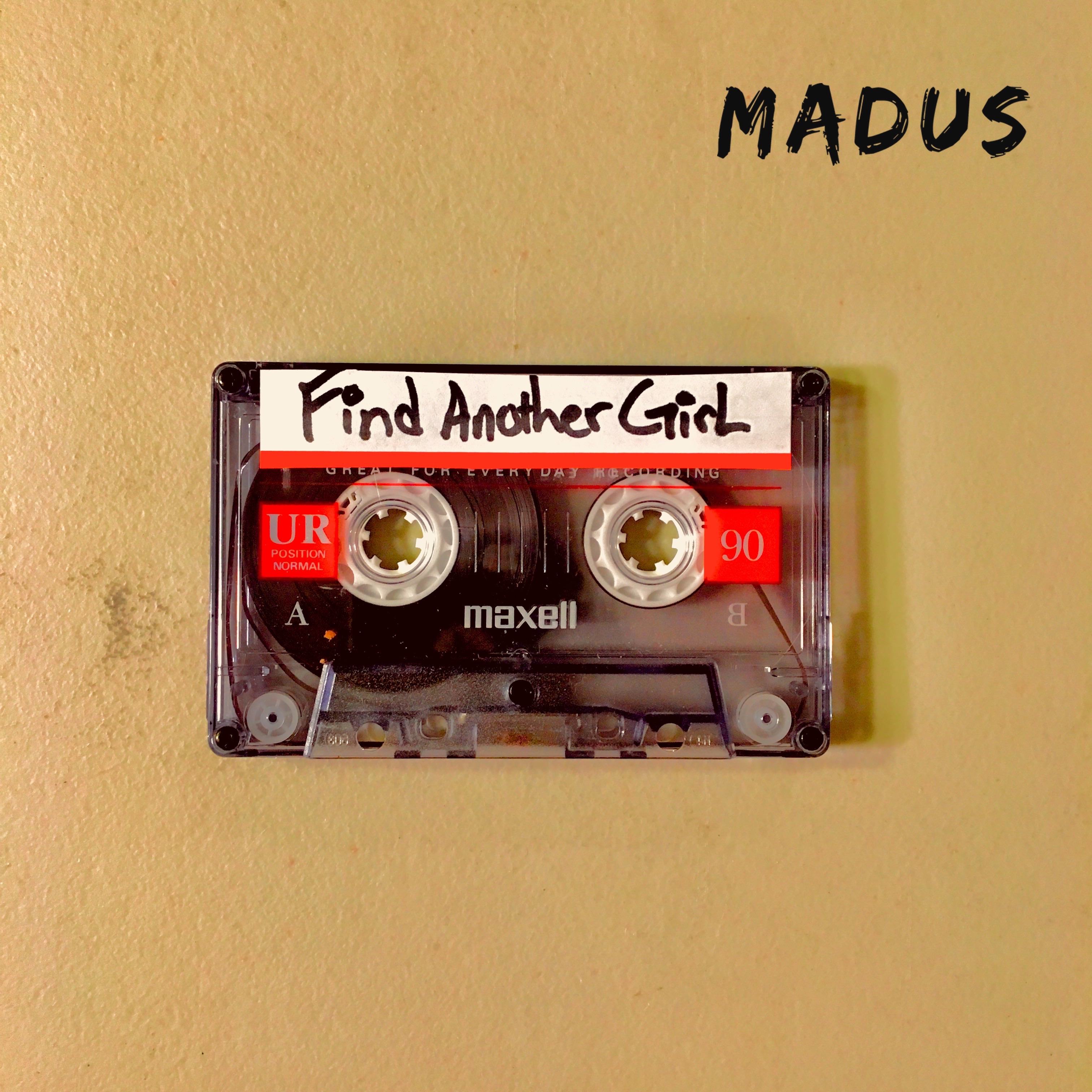 MADUS – “Find Another Girl”
