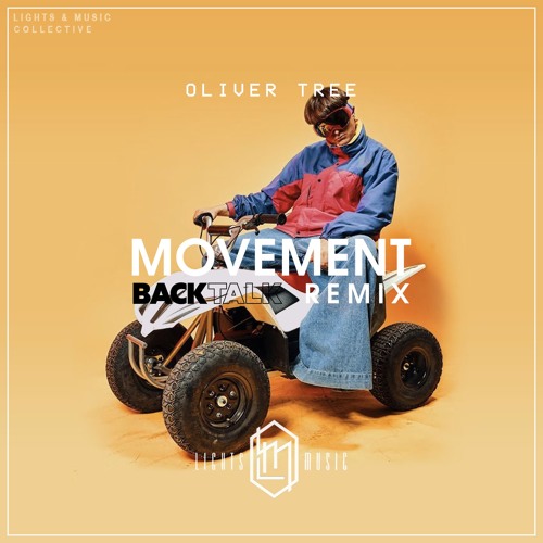 Oliver Tree – “Movement (Back Talk Remix)”