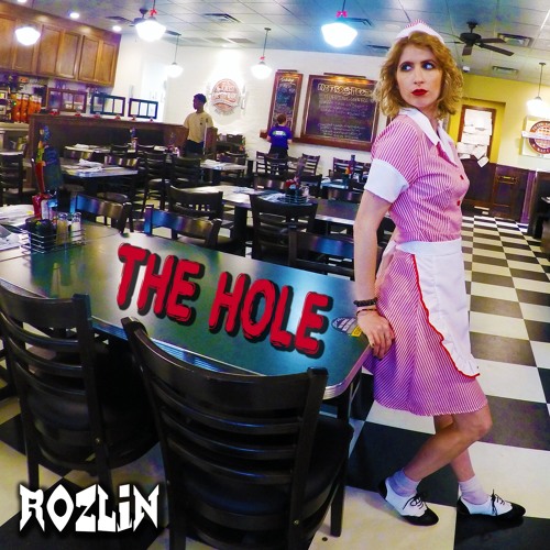 Rozlin – “The Hole”