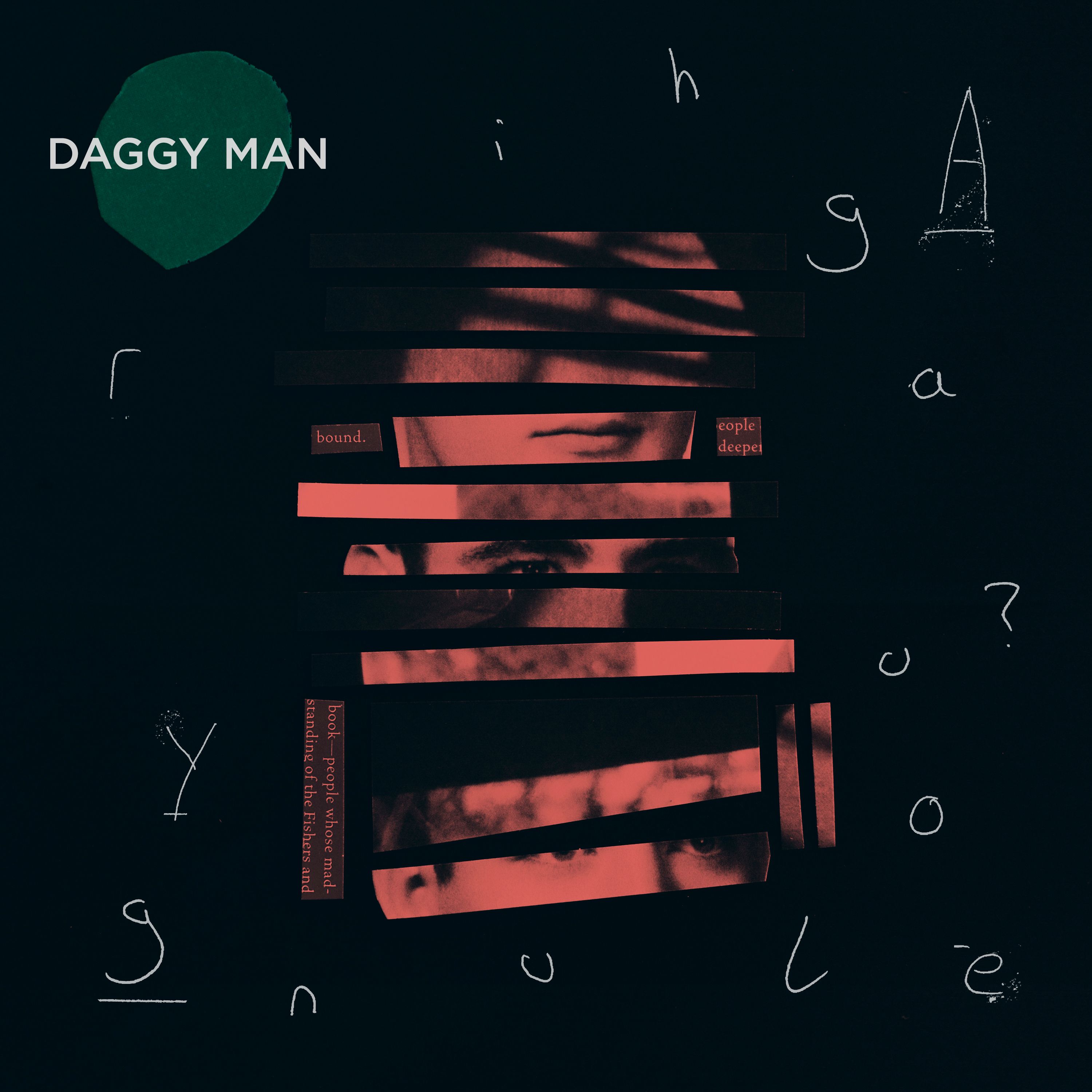 Daggy Man – “Are You Laughing?”