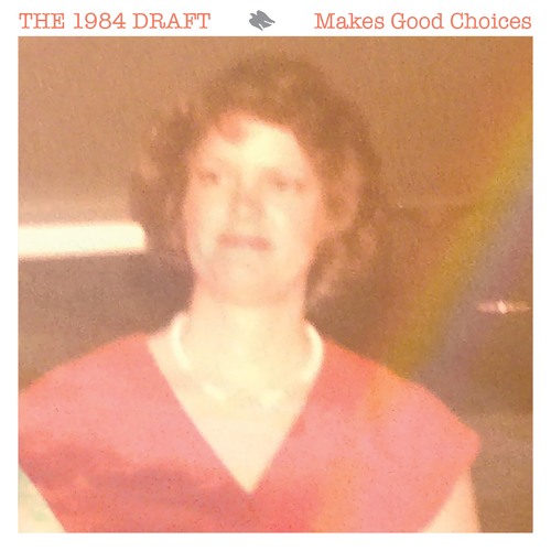 The 1984 Draft – “Honest”