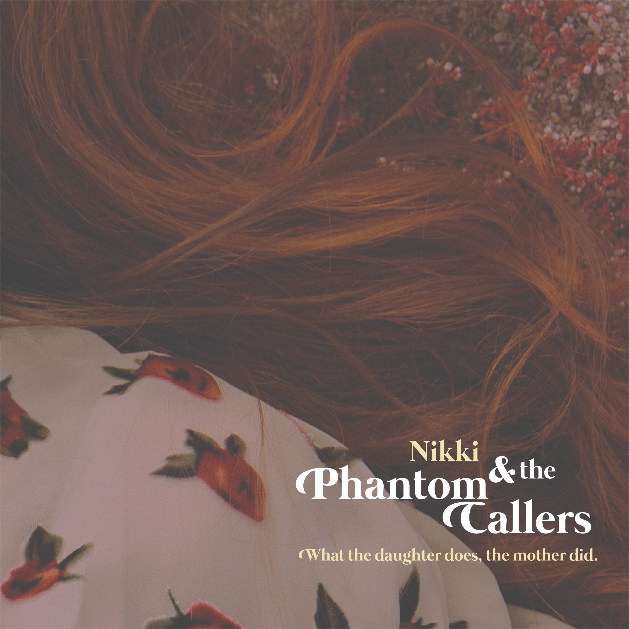 Nikki & The Phantom Callers – “Prodigal Daughter”
