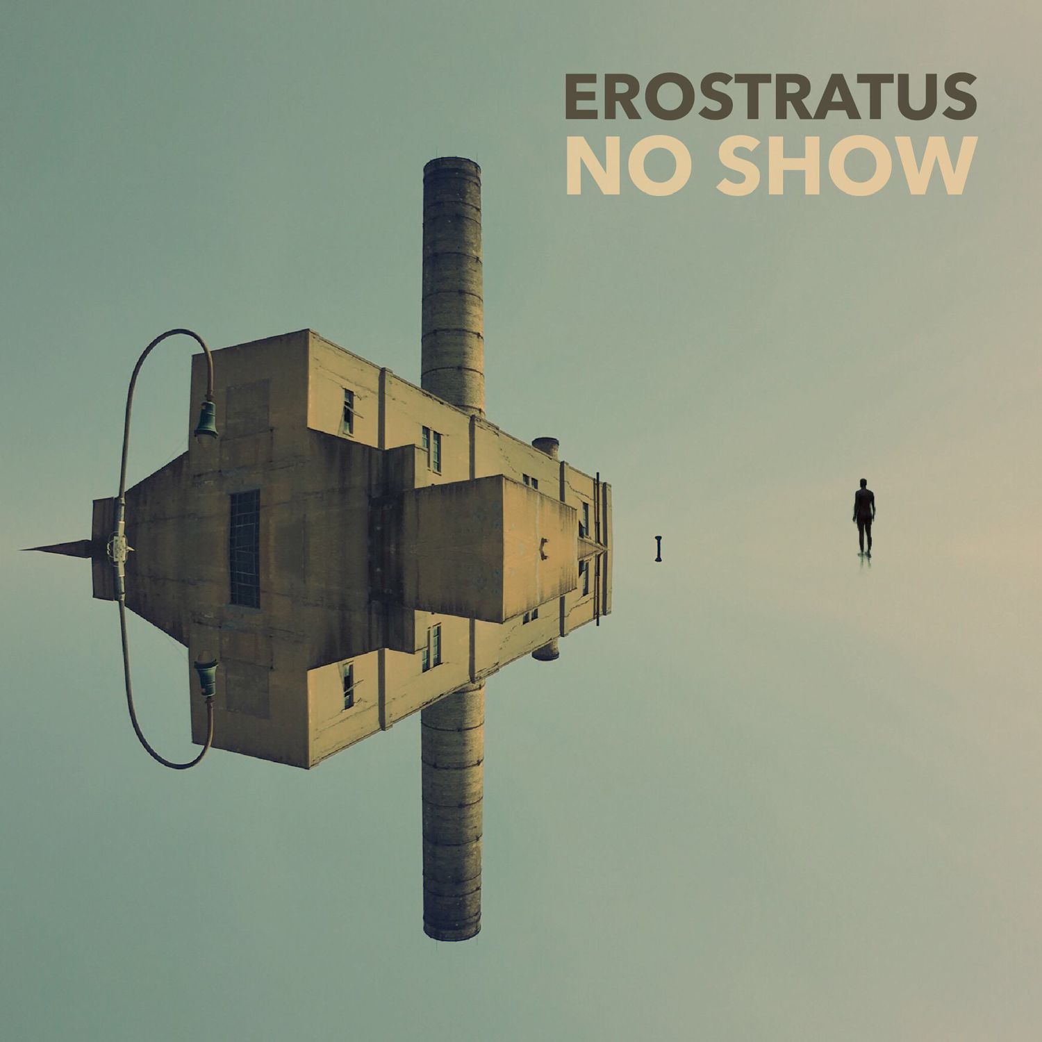 Erostratus – “No Show”