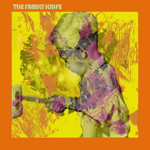 The Family Knife – “Yeah, Maybe”