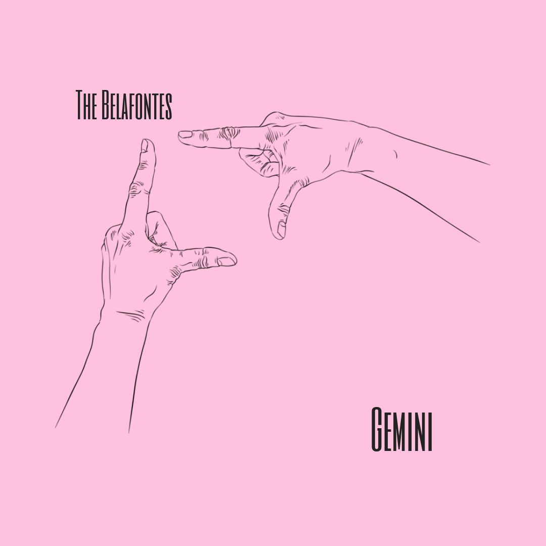 The Belafontes – “Gemini”
