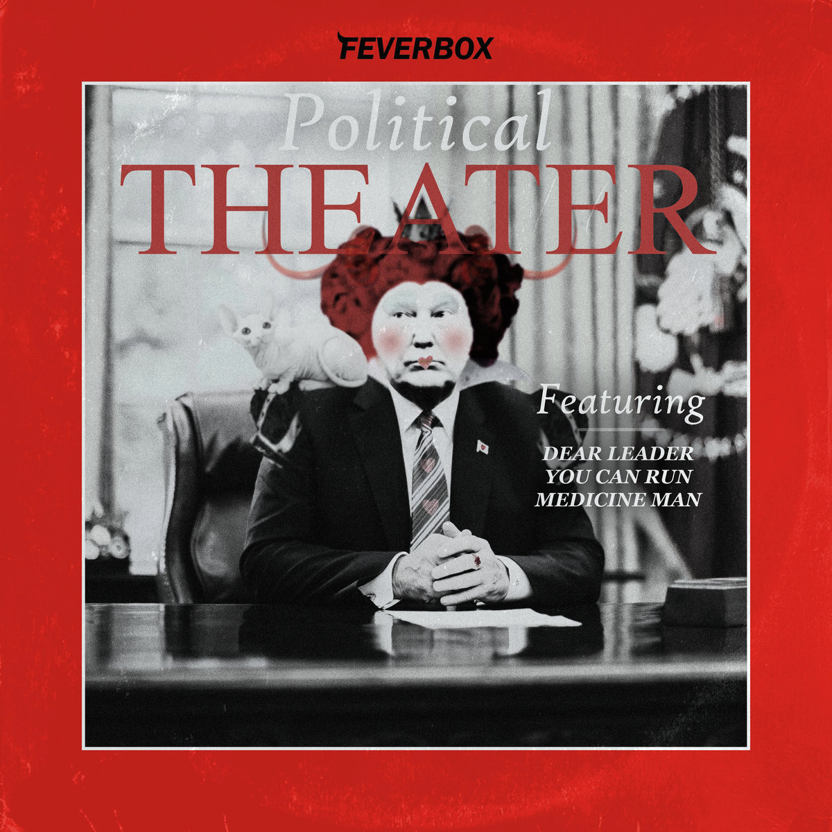 Feverbox – Political Theater