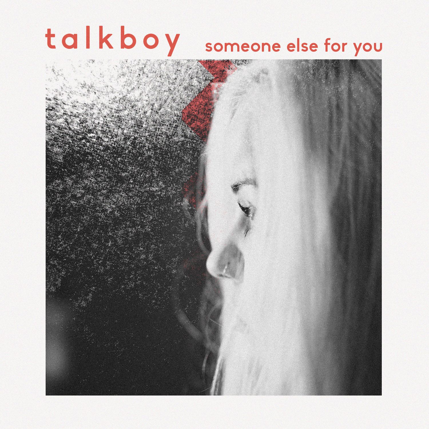 Talkboy – “Someone Else For You”