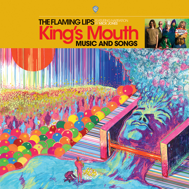 The Flaming Lips –  King’s Mouth