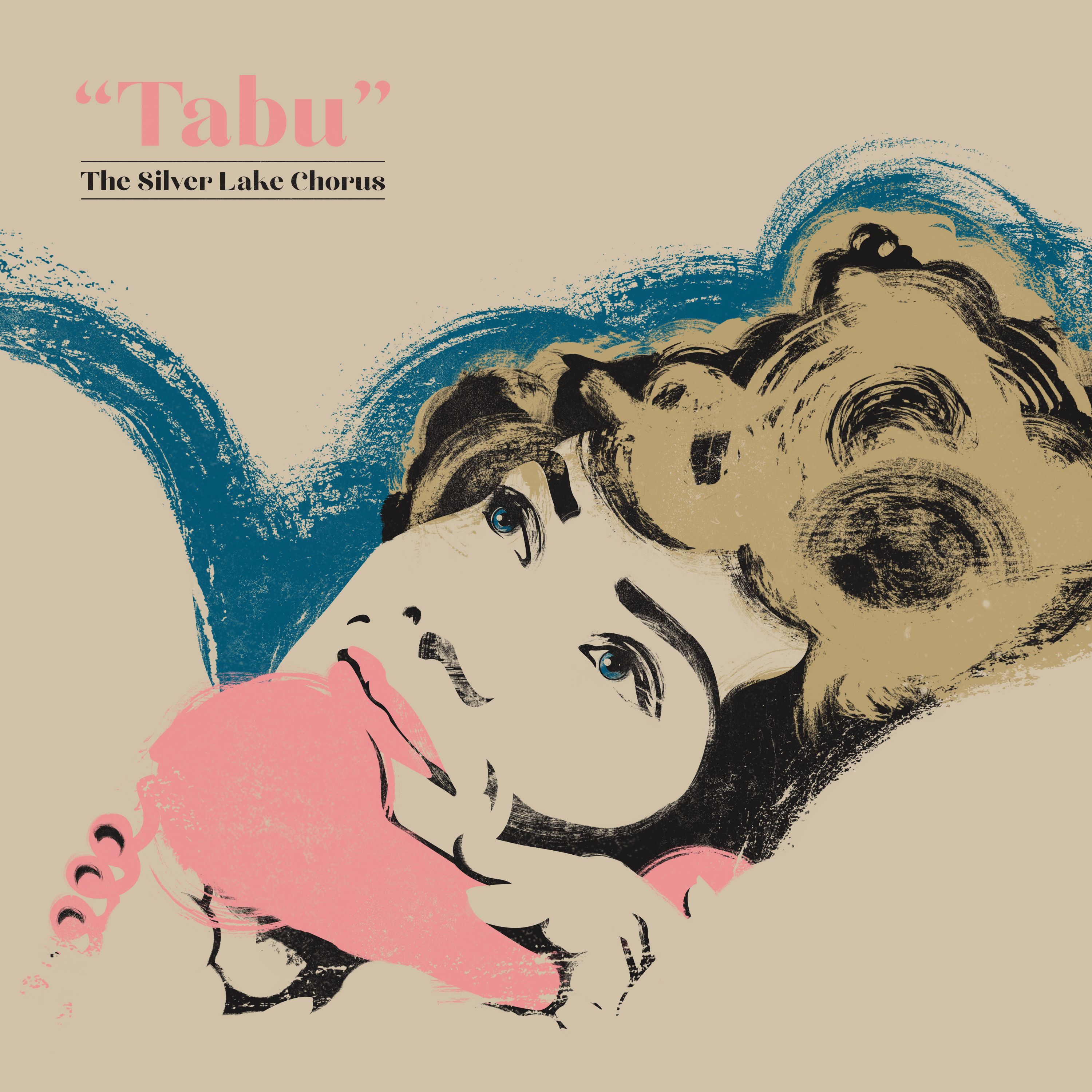 The Silver Lake Chorus – “Tabu”