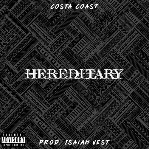 Costa Coast – “Hereditary”
