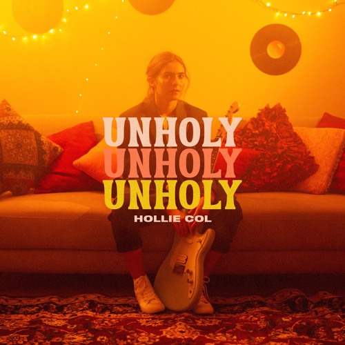 Hollie Col – “Unholy”