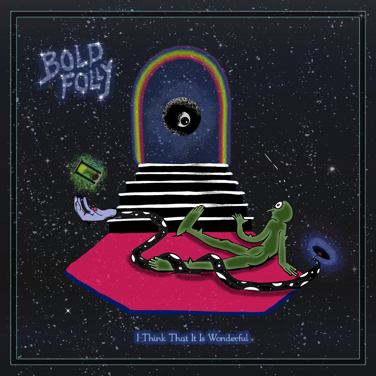 Bold Folly – I Think That It Is Wonderful