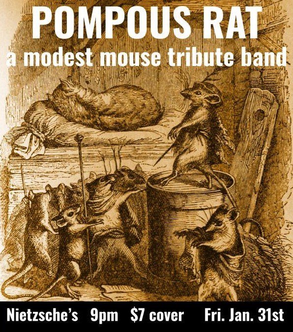 Tonight: Pompous Rat (Modest Mouse Tribute)