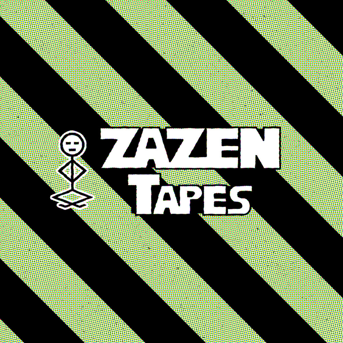 Zazen Tapes Enters the Scene