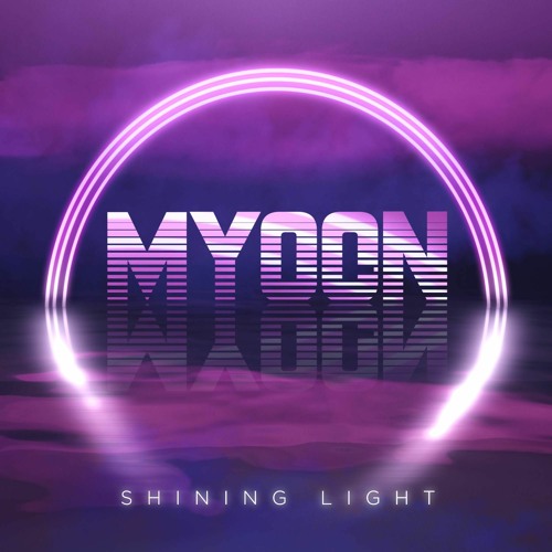 Myoon – “Shining Light”