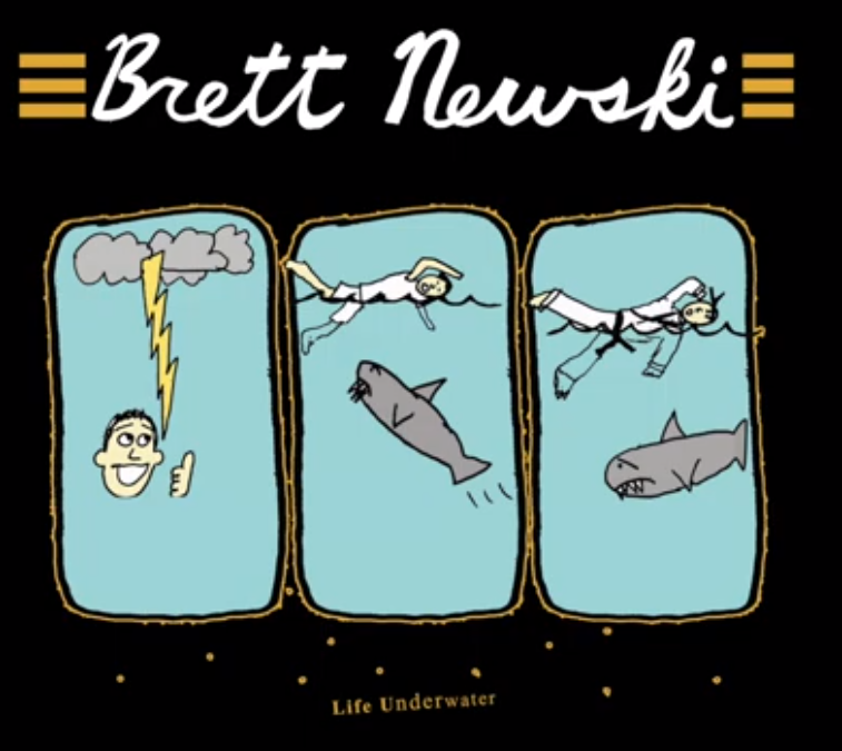Brett Newski – “Life Underwater”