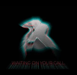 PBSM – “Waiting On Your Call”