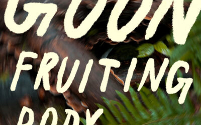 Goon – “Fruiting Body”
