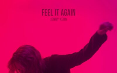 Jenny Kern – “Feel It Again”