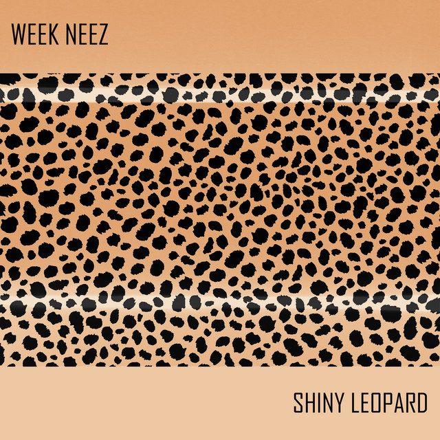 Week Neez – “Shiny Leopard”