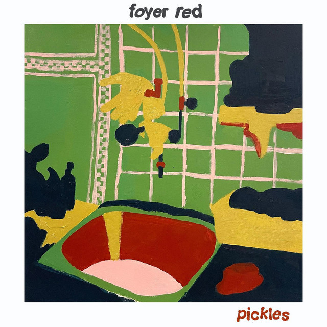 Foyer Red – “Pickles”