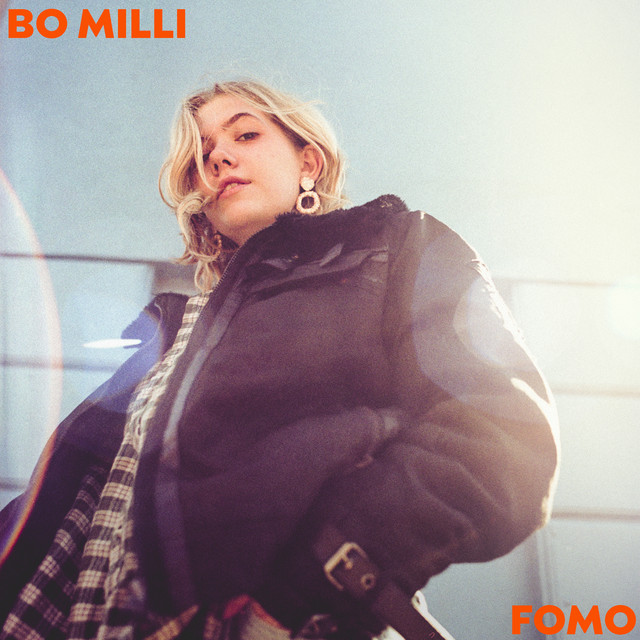 Bo Milli – “FOMO”
