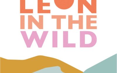 Leon In The Wild – “Quiet Covers Up a Lot”