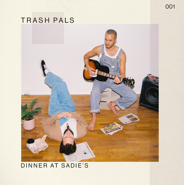 Trash Pals – “Dinner at Sadie’s”
