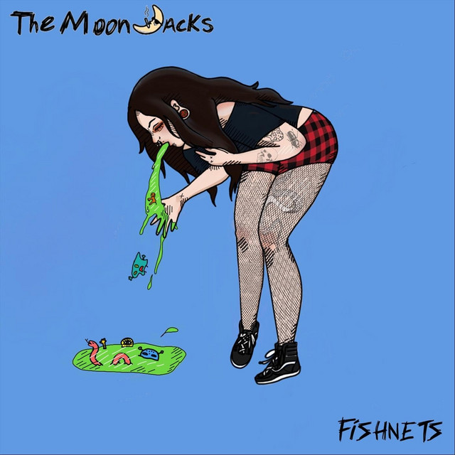 The Moonjacks – “Fishnets”