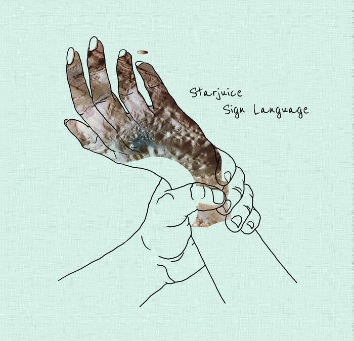 Starjuice – Sign Language