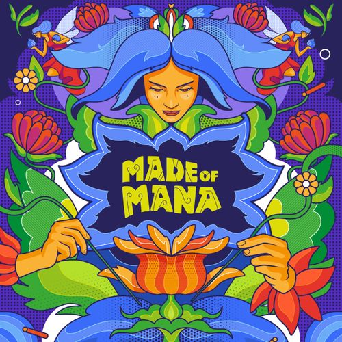 Made of Mana – Made of Mana