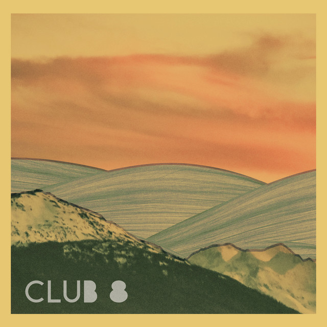 Club 8 – “Sunny”